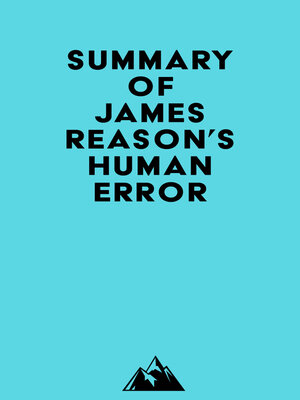 cover image of Summary of James Reason's Human Error